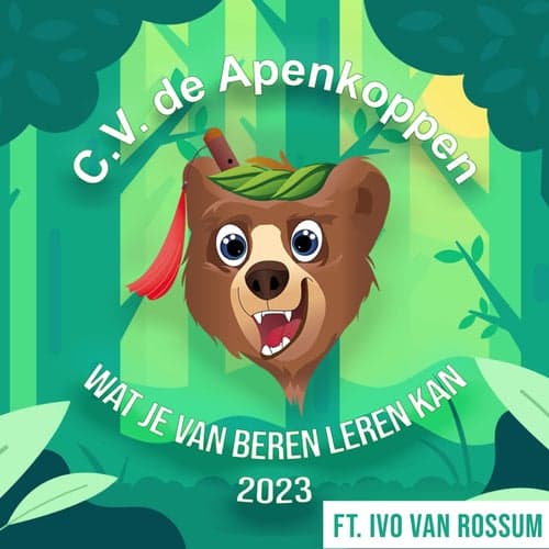 Wat Je Van Beren Leren Kan (feat. Ivo van Rossum)
