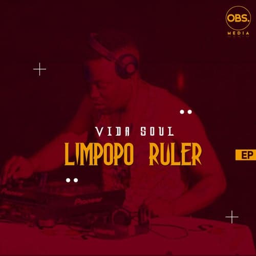 Limpopo Ruler EP