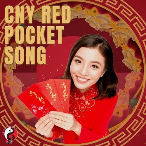 CNY Red Pocket Song
