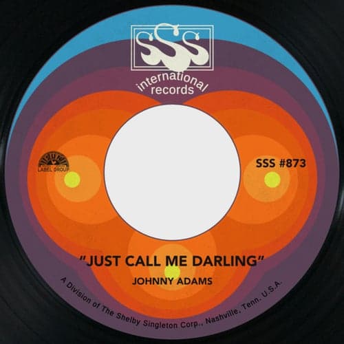 Just Call Me Darling / How Can I Prove I Love You