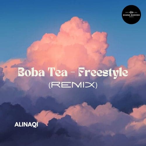 Boba-Tea Freestyle (Remix)