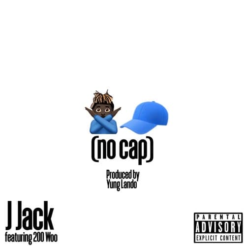 No Cap (feat. 200 Woo)