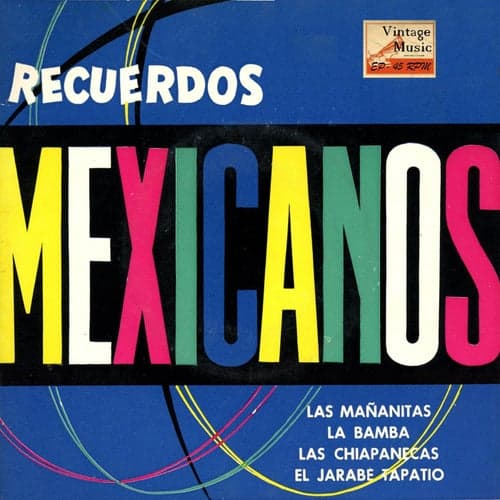 Vintage México Nº40- EPs Collectors. "Recuerdos Mexicanos"