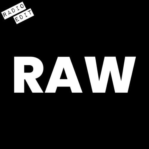 Raw (Radio Edit)