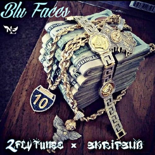 Blu Faces (feat. 2Fly Tunez)