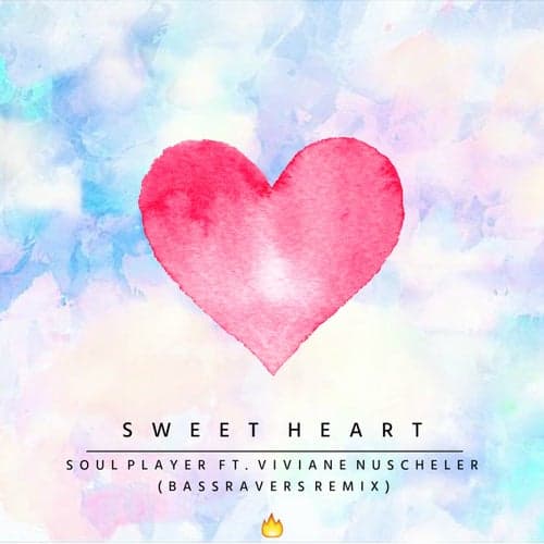 Sweet Heart (BASSRAVERS Remix) (feat. Viviane Nüscheler)