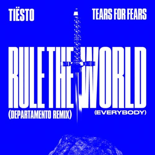 Rule The World (Everybody) (DEPARTAMENTO Remix)