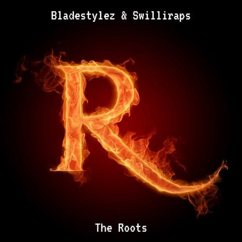 The Roots (feat. Swilliraps)