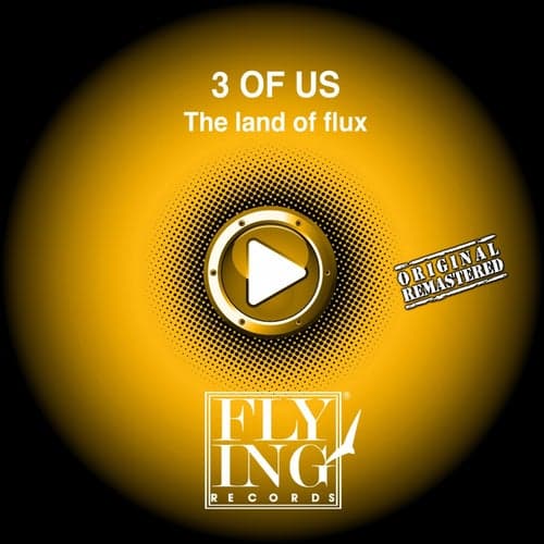 The Land of Flux