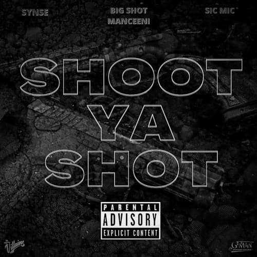 Shoot Ya Shot