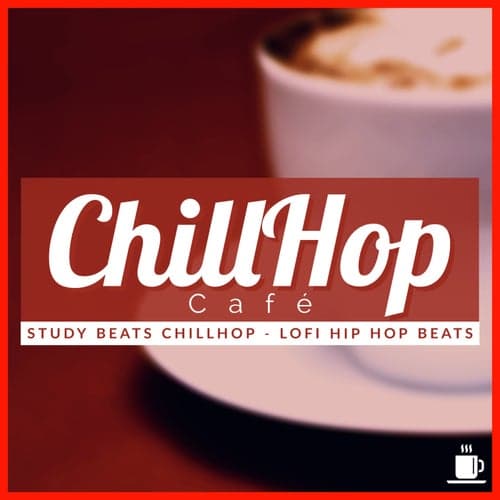 Study Beats Chillhop - Lofi Hip Hop Beats