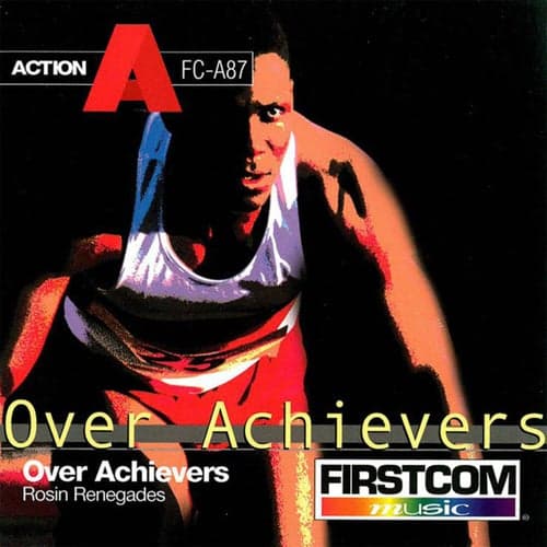 Over Achievers