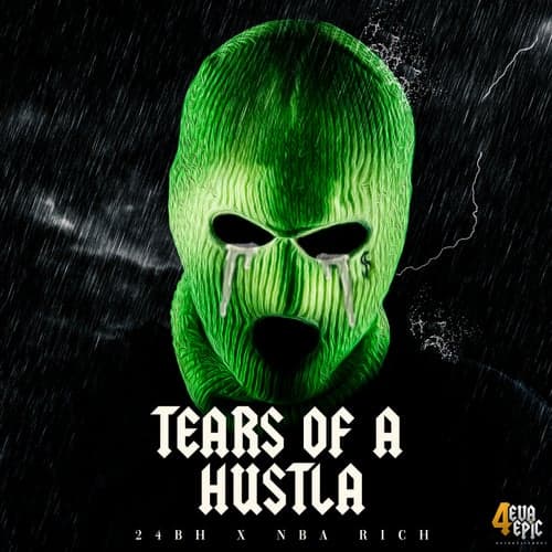 Tears Of A Hustla