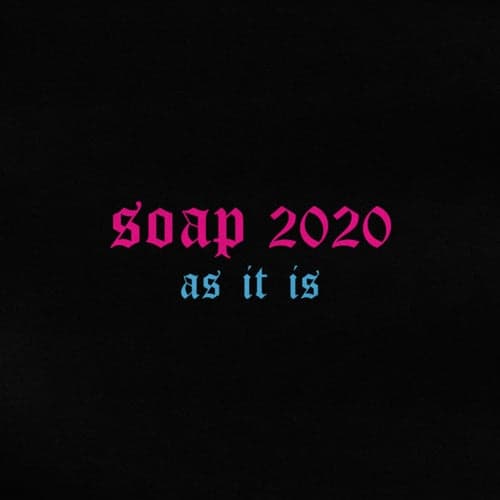 Soap 2020