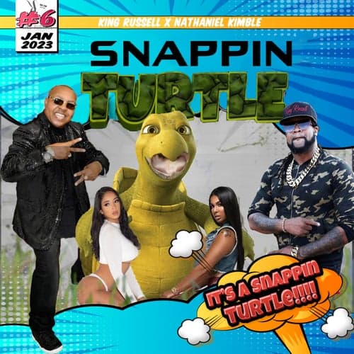 Snappin Turtle (feat. Nathaniel Kimble)