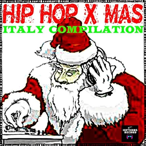 Hip Hop X-Mas Italy Compilation
