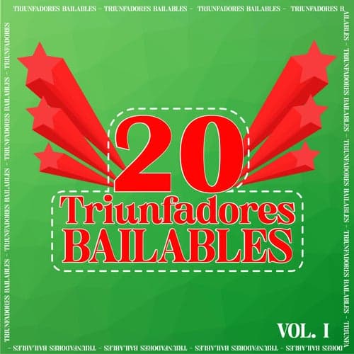 20 Triunfadores Bailables Vol. I