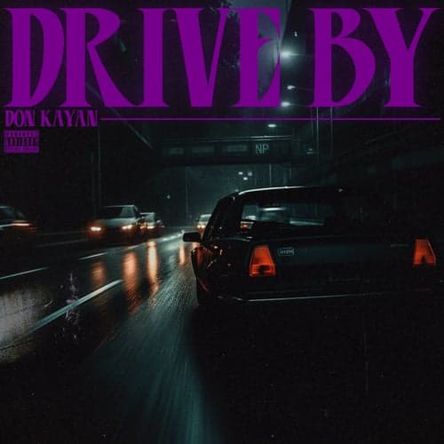Drive By