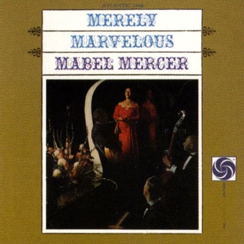 Merely Marvelous With The Jimmy Lyon Trio
