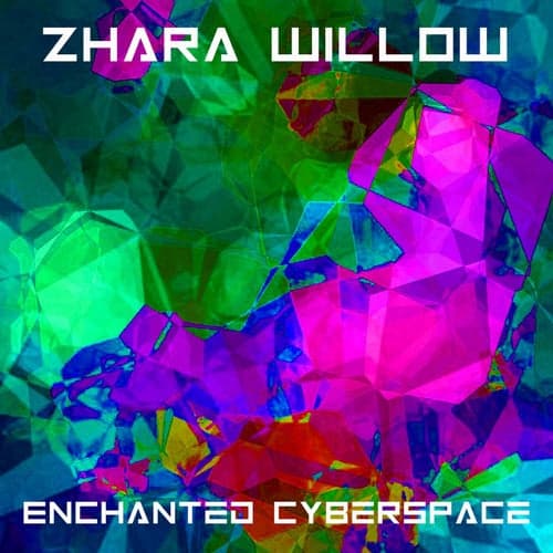 Enchanted Cyberspace