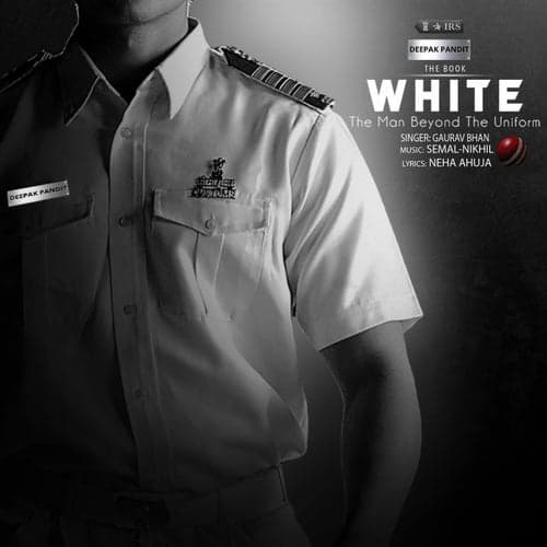 The Book White (The Man Beyond The Uniform)