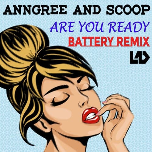 Are You Ready (Battery Remix)
