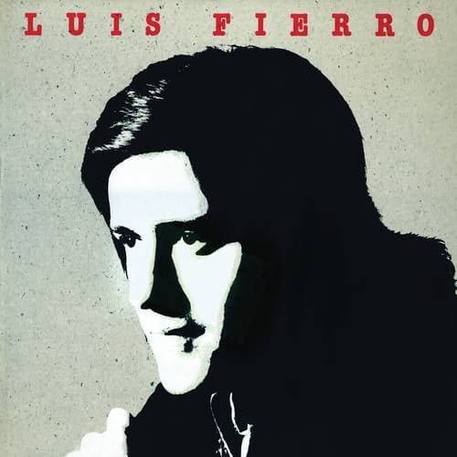 Luis Fierro (Remasterizado 2024)