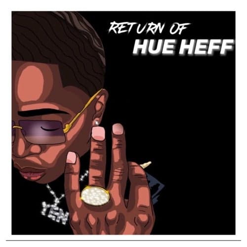 Return Of Hue Heff