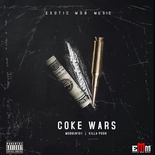 Coke Wars (feat. Killa Pooh)
