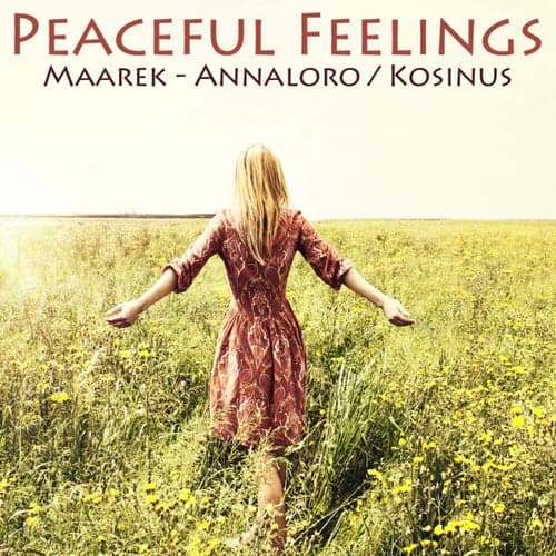 Peaceful Feelings