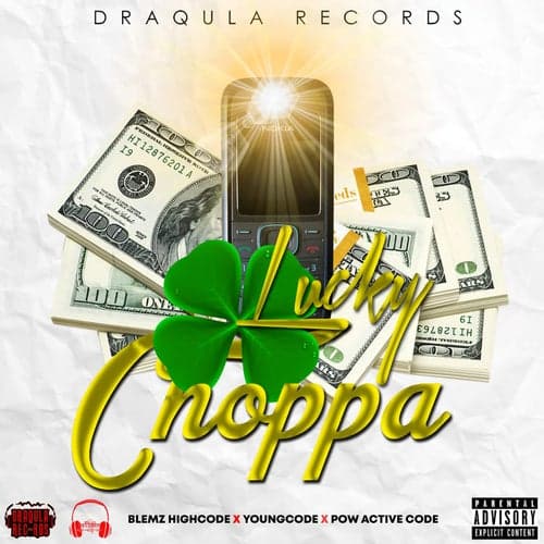 Lucky Choppa (feat. Youngcode & Pow Active Code)