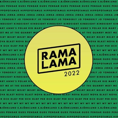 Rama Lama Records 2022