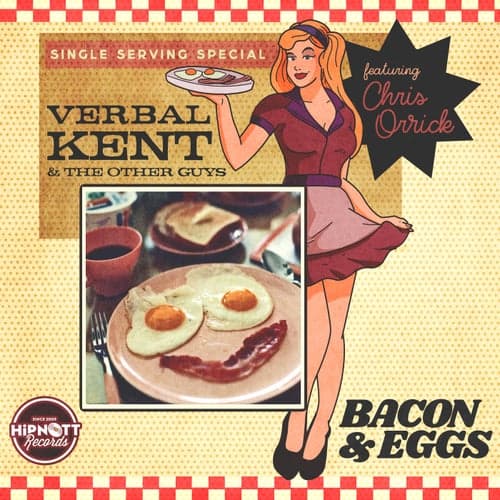 Bacon & Eggs (feat. Chris Orrick)