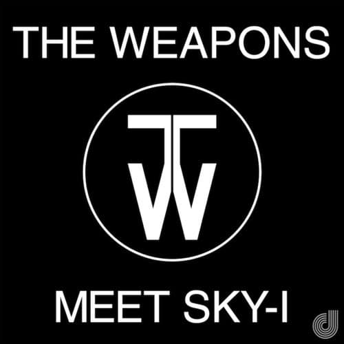 The Weapons Meet Sky-I (feat. Sky-I)