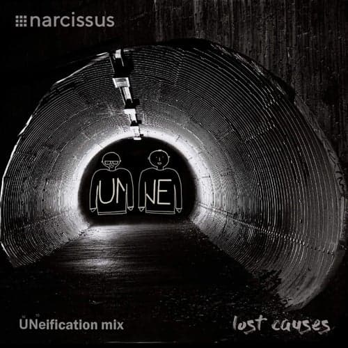 Lost Causes (UNeification Mix)