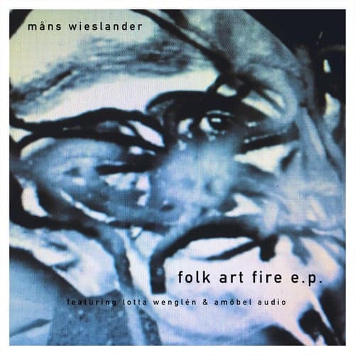 Folk Art Fire EP