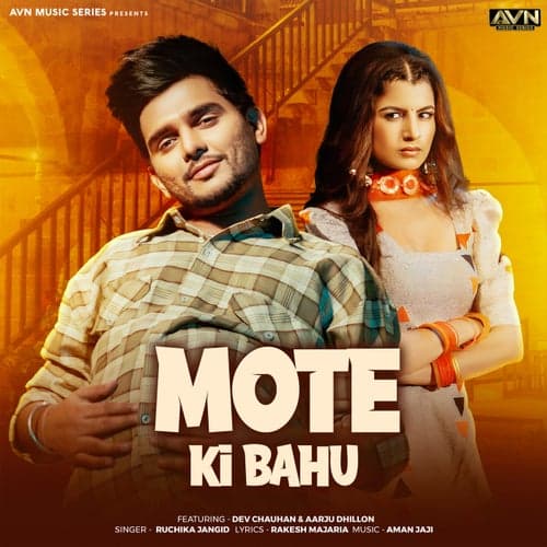 Mote Ki Bahu (feat. Dev Chauhan & Aarju Dhillon)