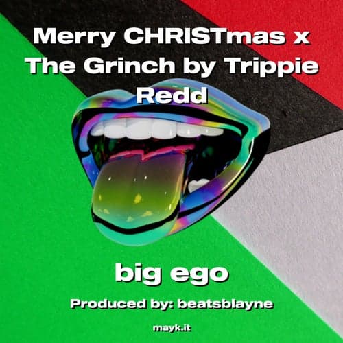 Merry CHRISTmas x The Grinch by Trippie Redd