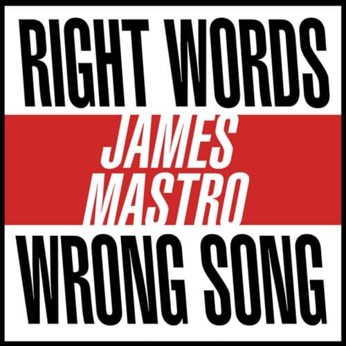 Right Words, Wrong Song