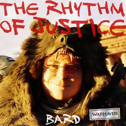 [Warhaven] THE RHYTHM OF JUSTICE (Bard Theme)