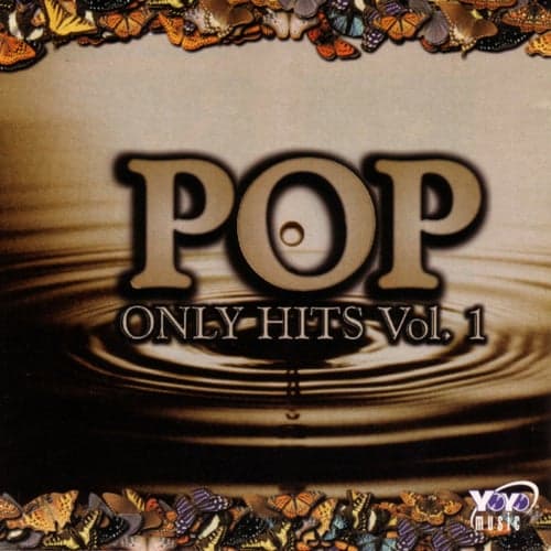 Pop Only Hits Vol. 1
