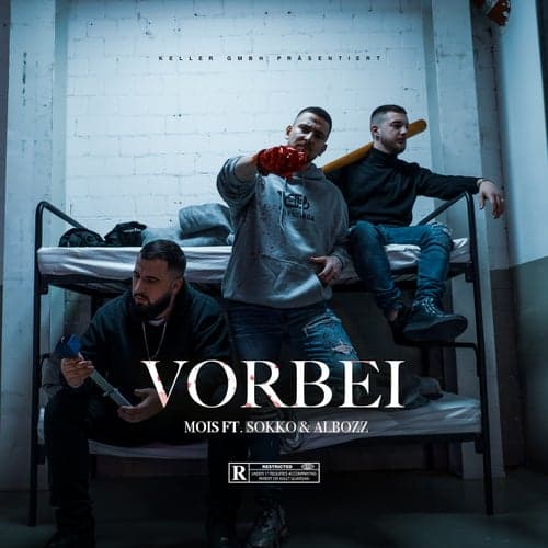Vorbei (feat. Sokko167 & Albozz)