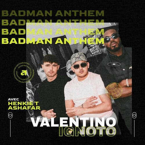 Badman Anthem