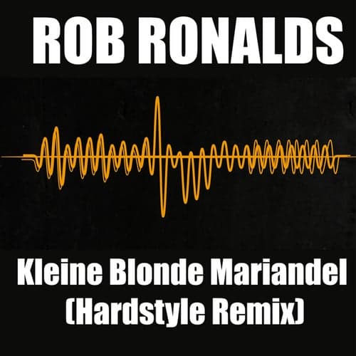 Kleine Blonde Mariandel (Hardstyle Remix)