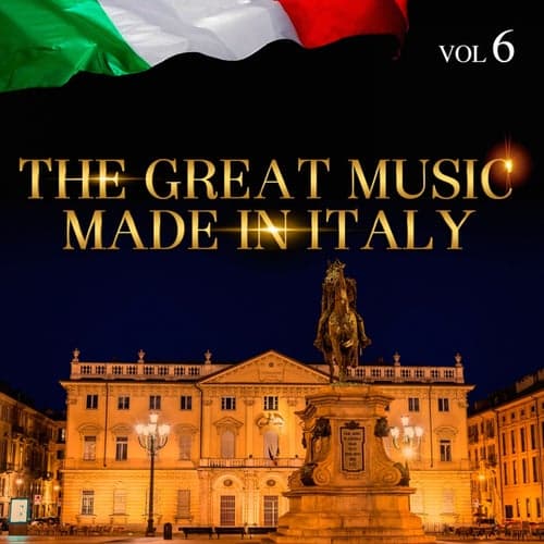 The Great Music Made in Italy Vol. 6