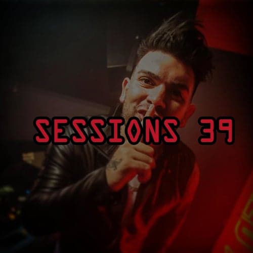 Sessions 39