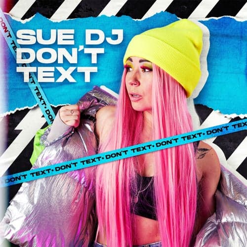 Don't Text