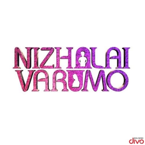Nizhalai Varumo