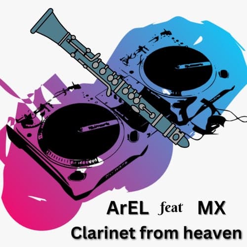Clarinet from Heaven