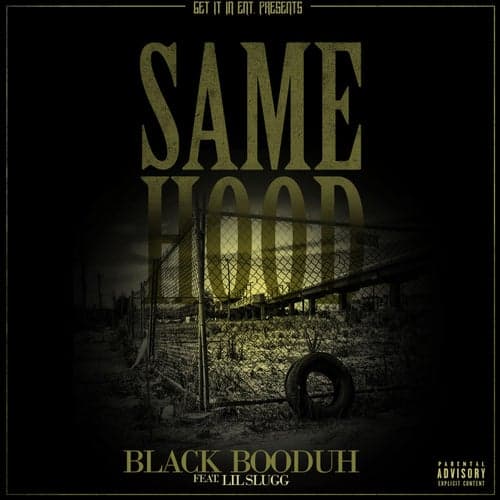 Same Hood (feat. Lil Slugg) - Single